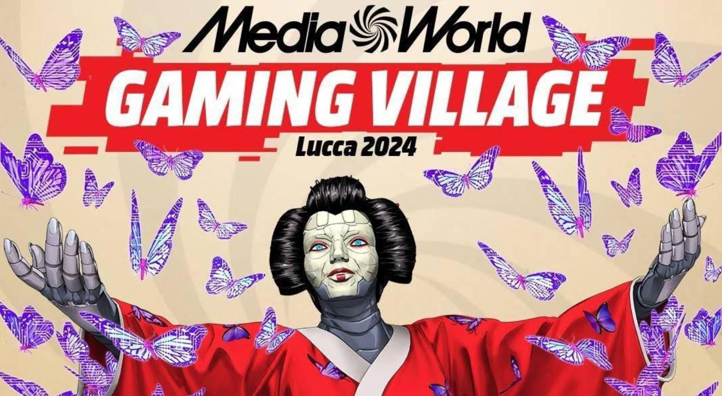 MEDIAWORLD GAMING VILLAGE AL LUCCA COMICS&GAMES 2024