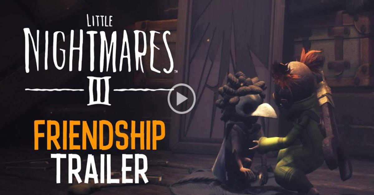 Little Nightmares III