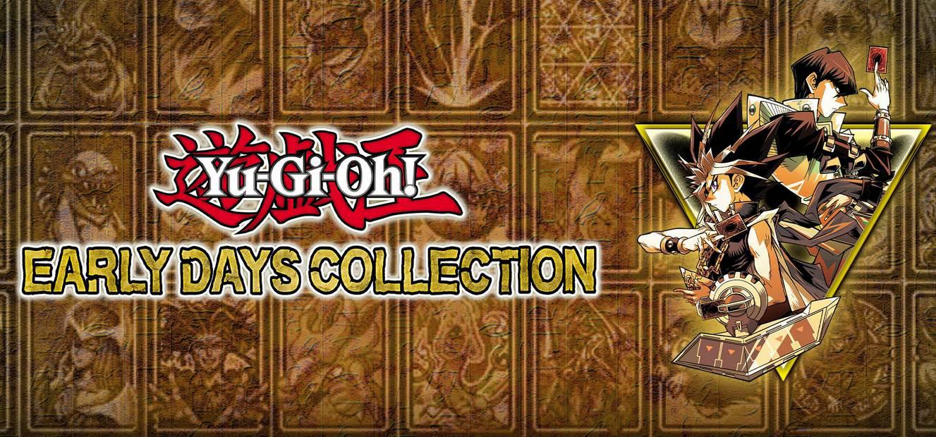 Yu-Gi-Oh! EARLY DAYS COLLECTION