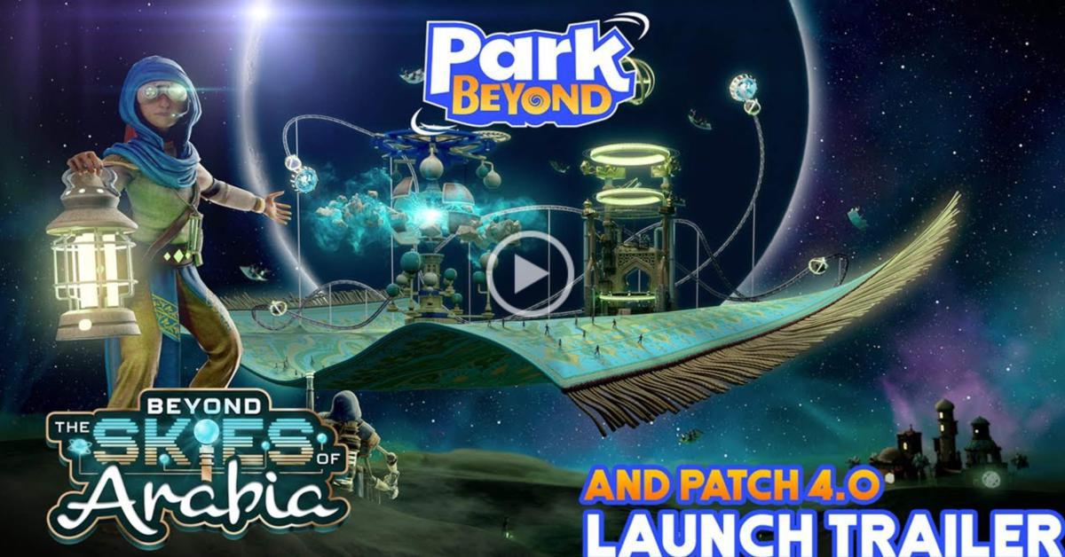 Beyond the Skies of Arabia, il nuovo DLC di Park Beyond