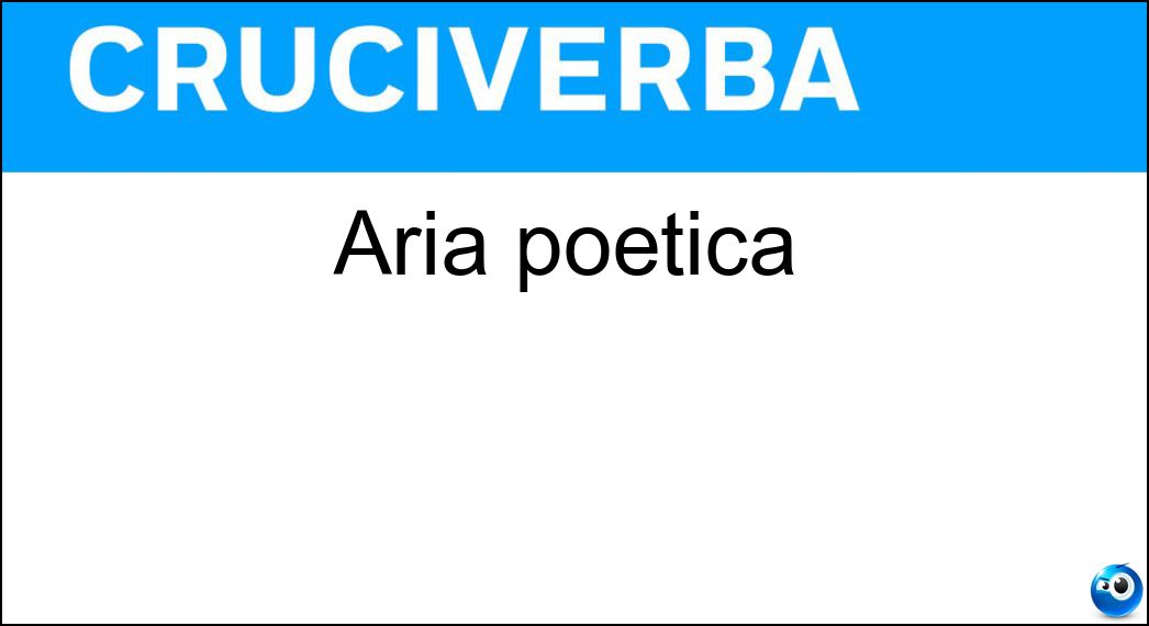 aria poetica