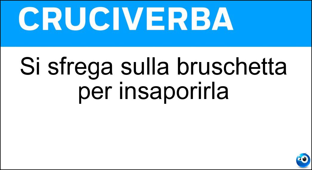 sfrega sulla