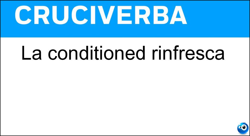 conditioned rinfresca