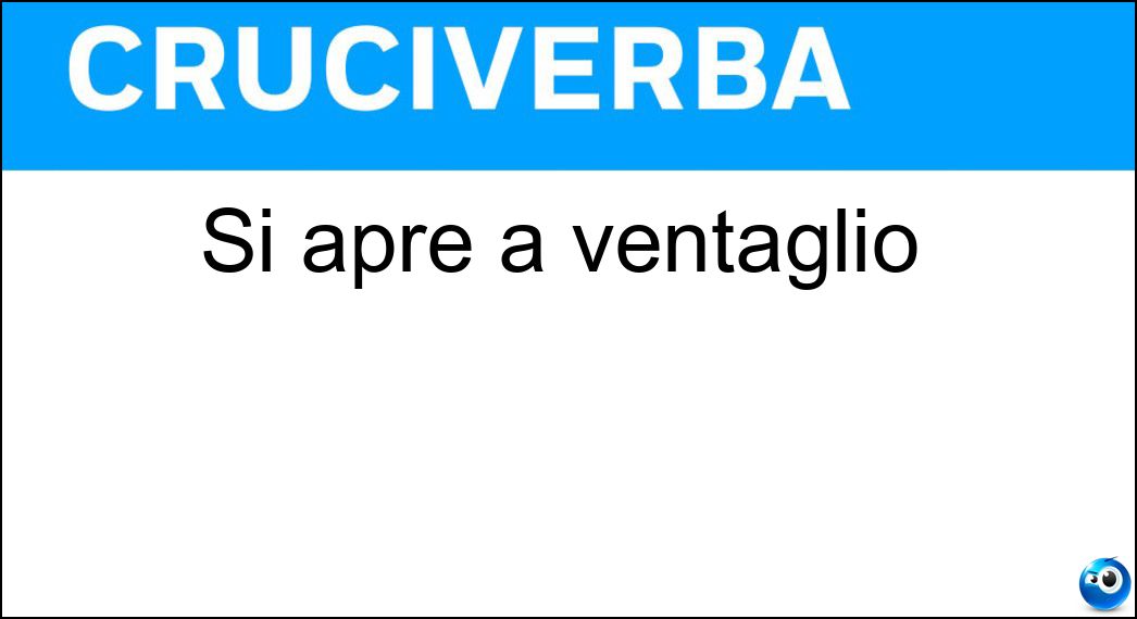 apre ventaglio