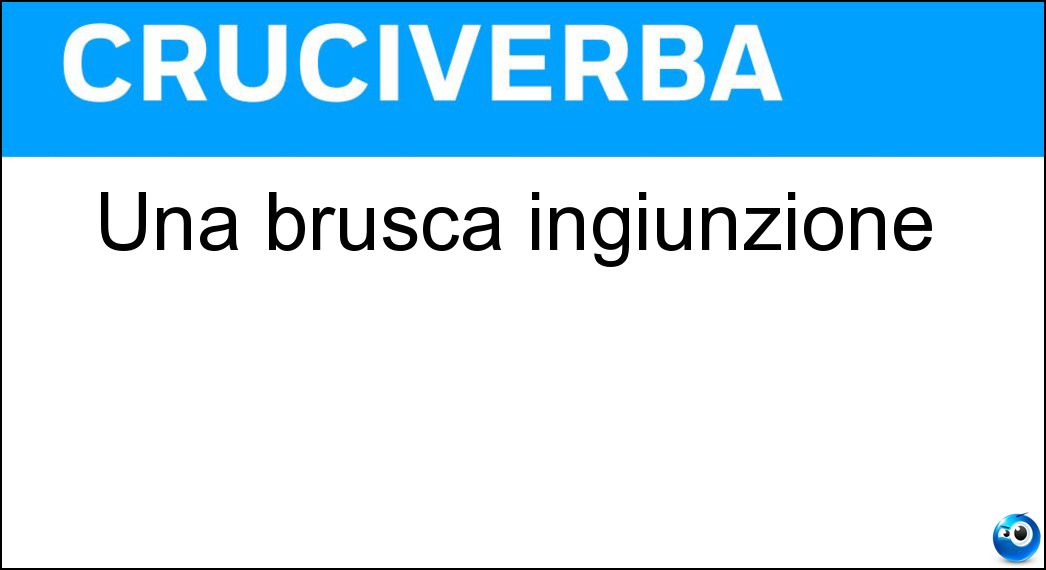 brusca ingiunzione