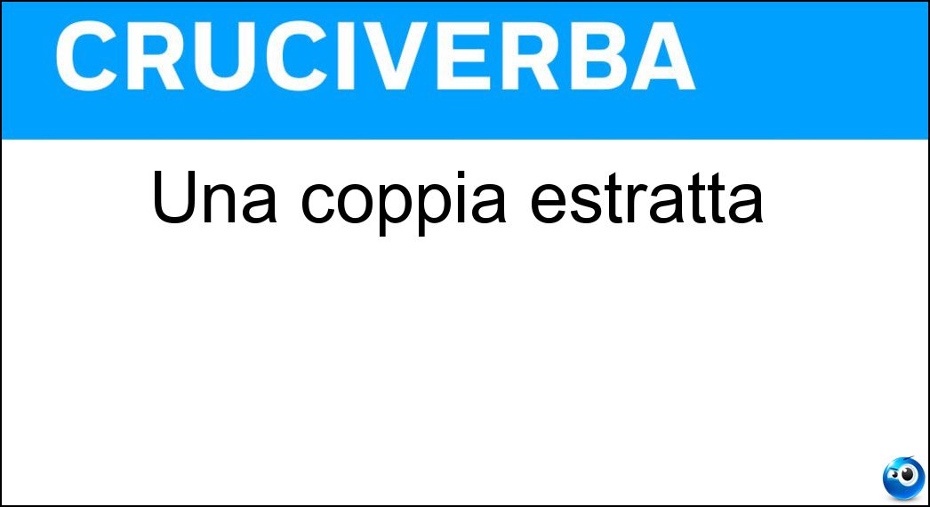 coppia estratta