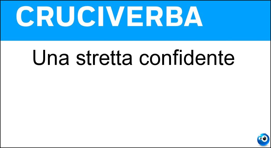 stretta confidente