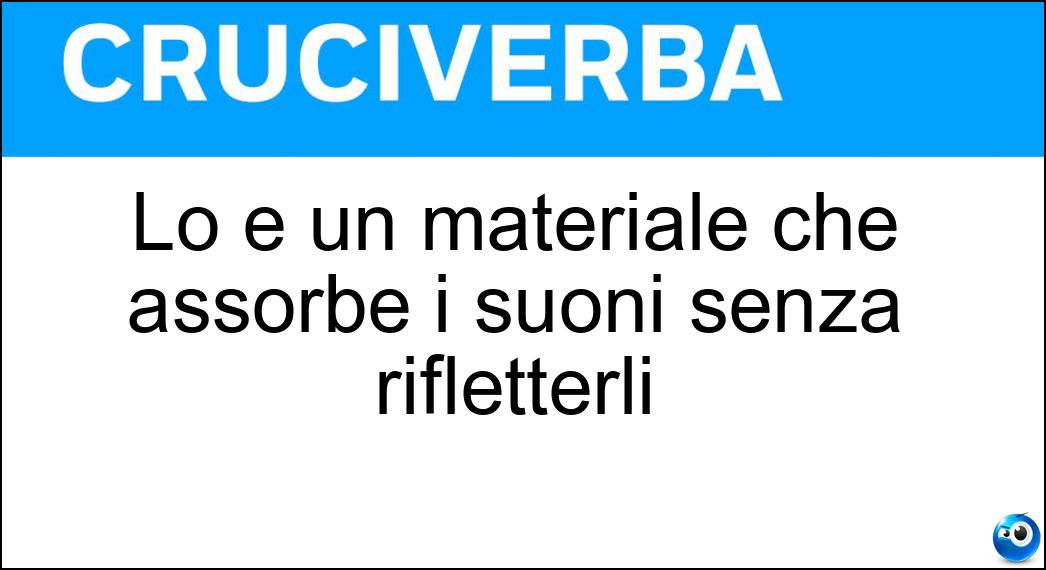 materiale assorbe