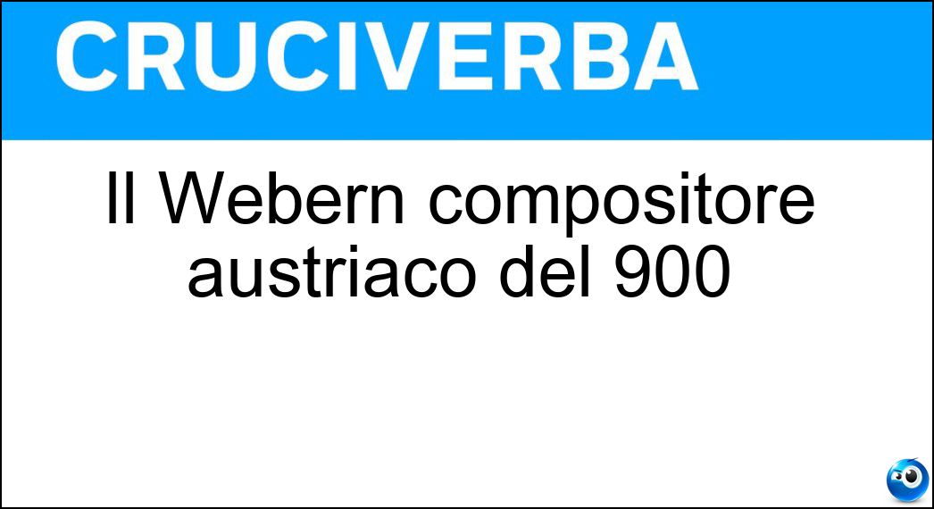 webern compositore