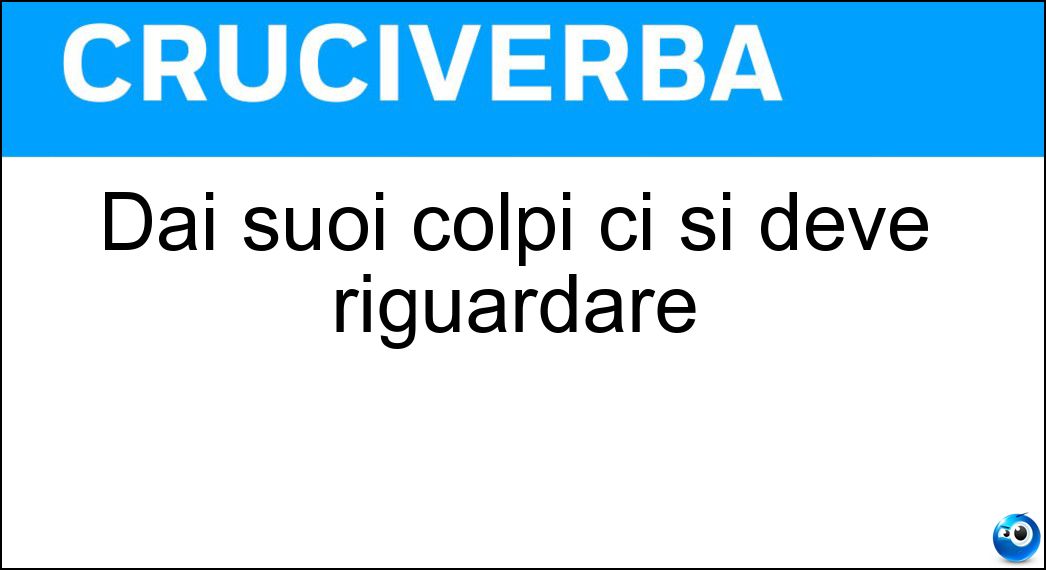 suoi colpi