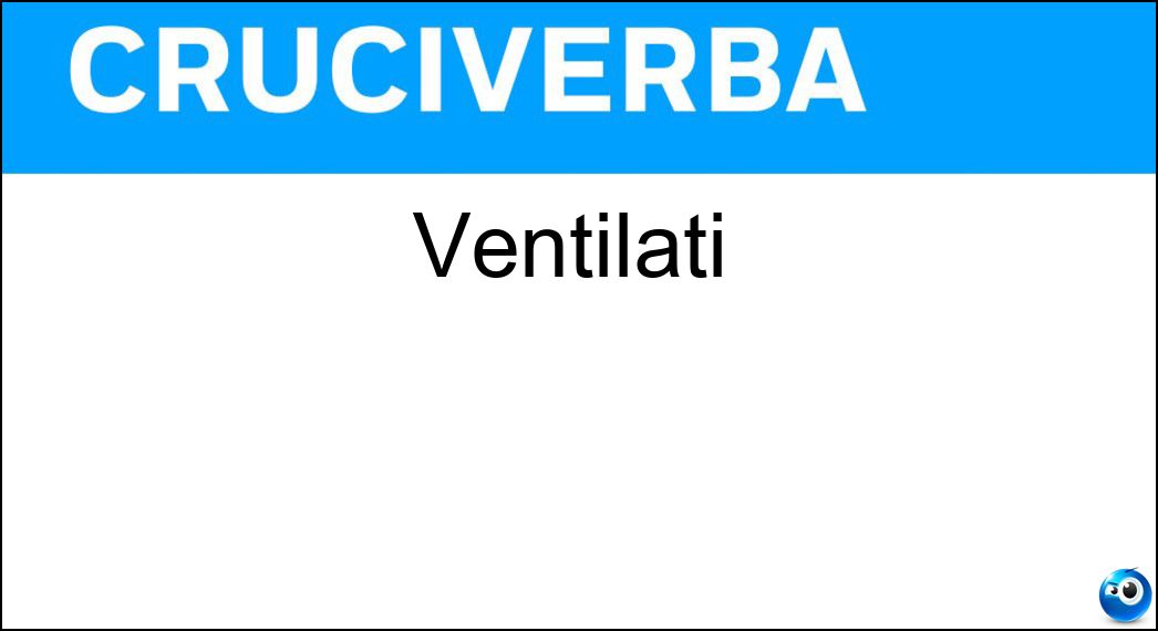 ventilati