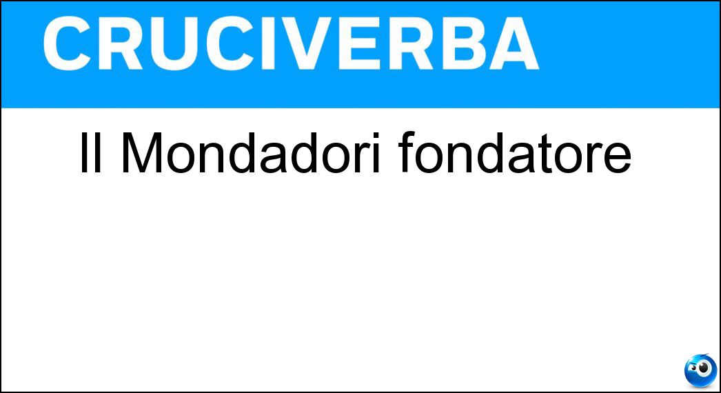 mondadori fondatore