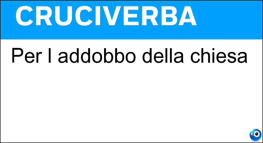 addobbo della