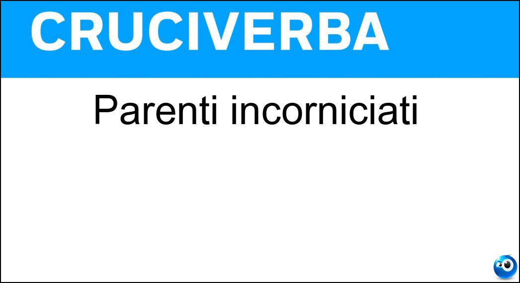 parenti incorniciati