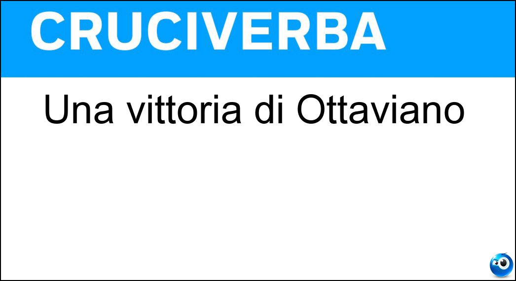 Una vittoria di Ottaviano