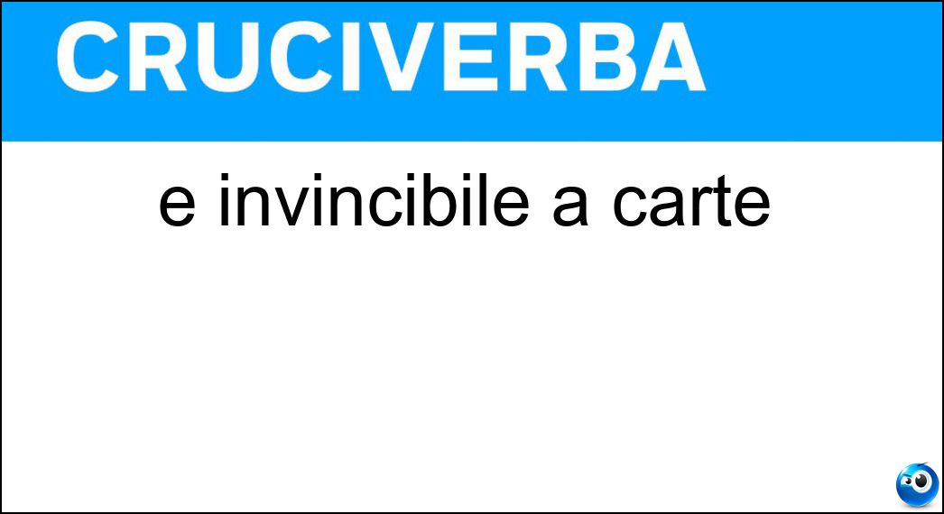 invincibile carte