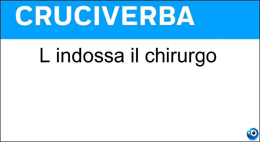 indossa chirurgo