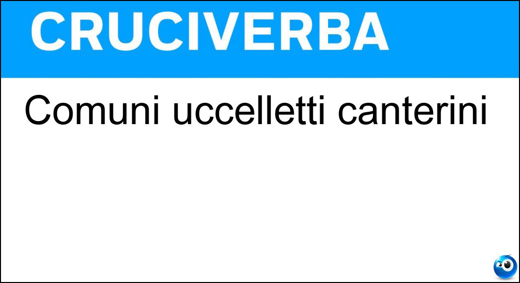 comuni uccelletti