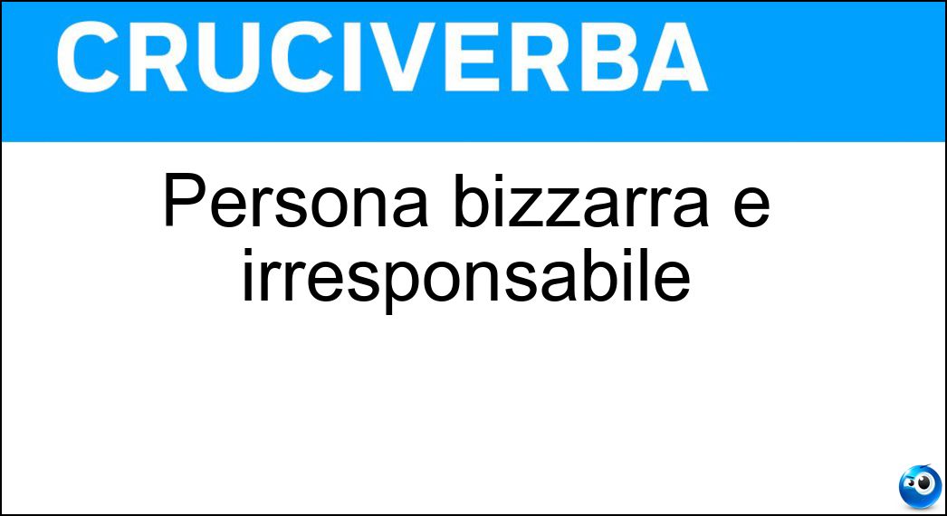 persona bizzarra