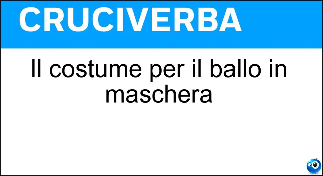 costume ballo