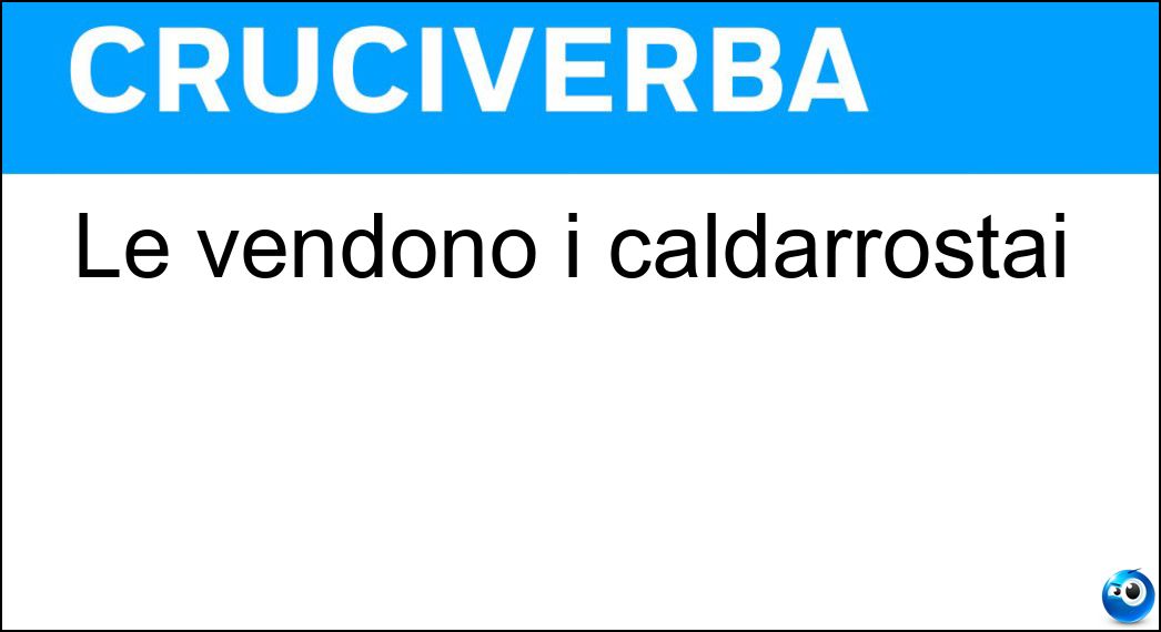 vendono caldarrostai