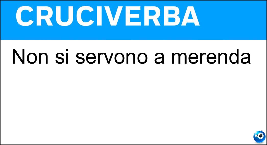 servono merenda