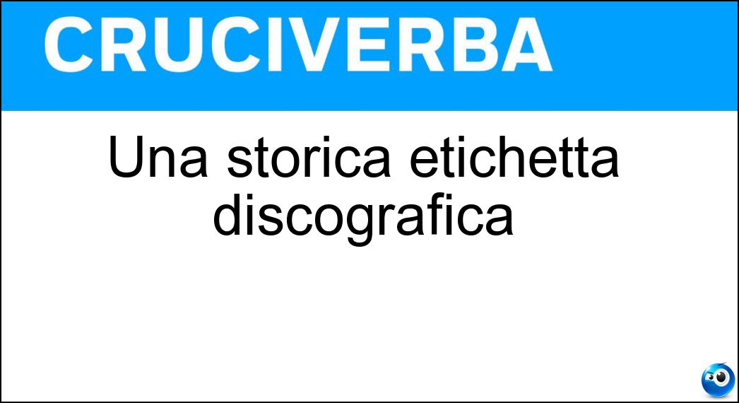 storica etichetta