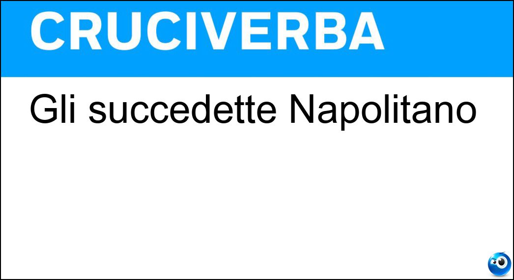 Gli succedette Napolitano