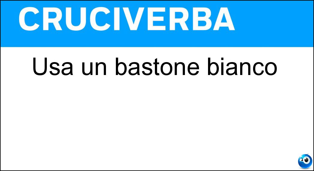 bastone bianco