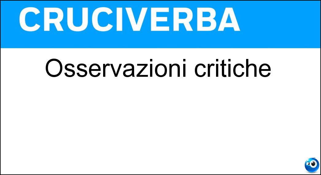 osservazioni critiche