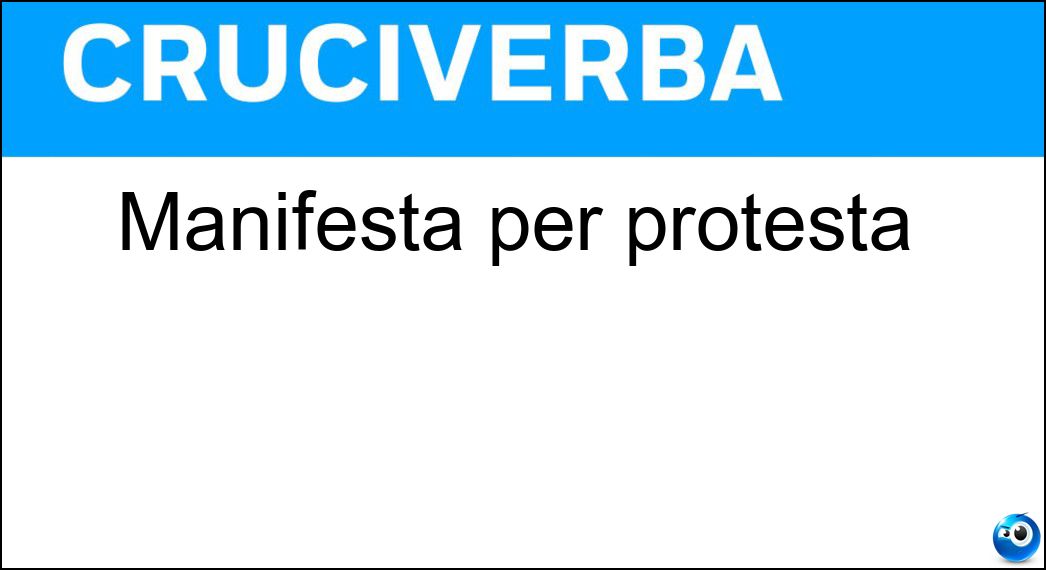 manifesta protesta