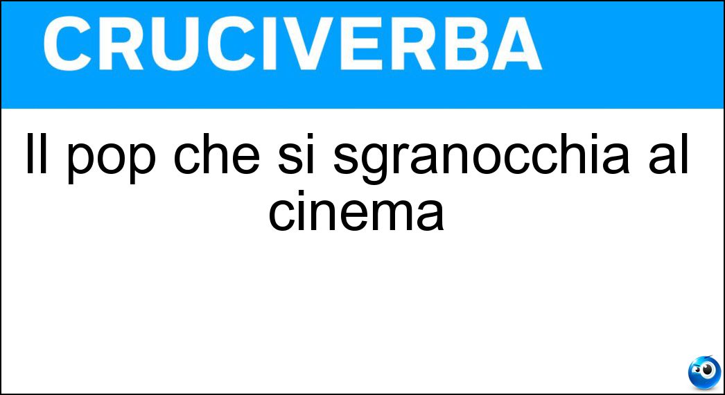 sgranocchia cinema