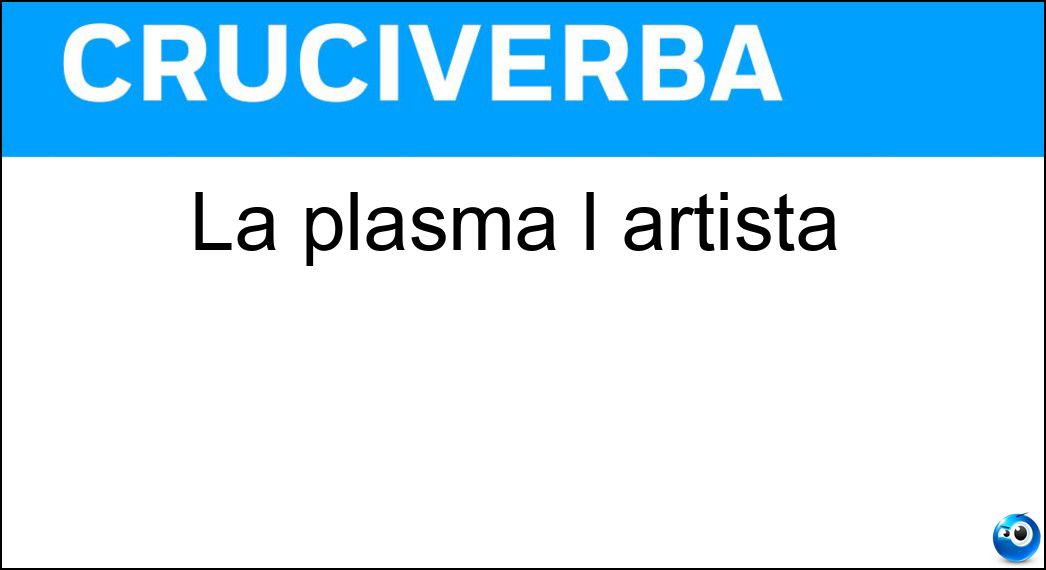 plasma artista