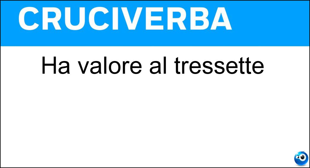 valore tressette