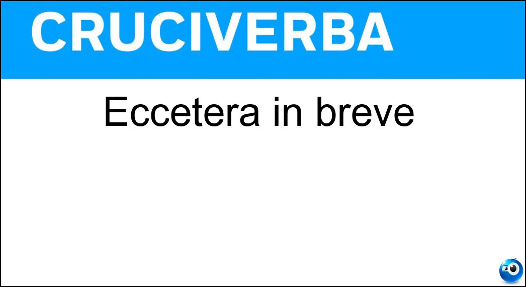 eccetera breve