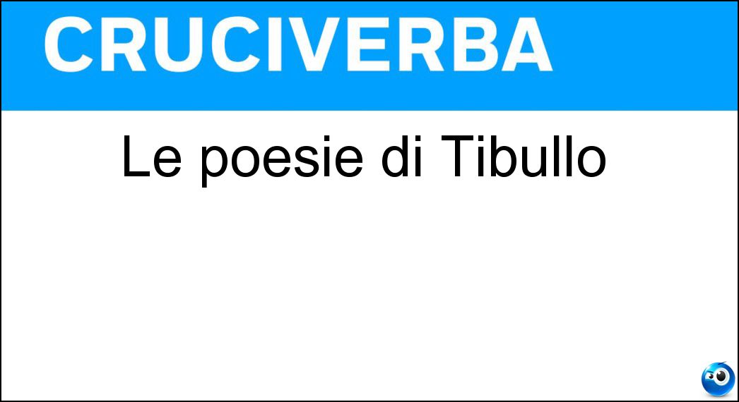 poesie tibullo