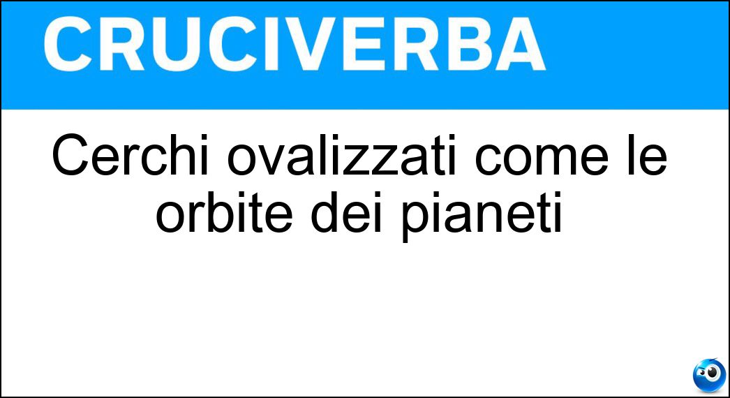 cerchi ovalizzati