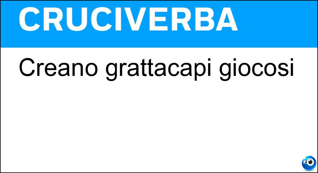 creano grattacapi