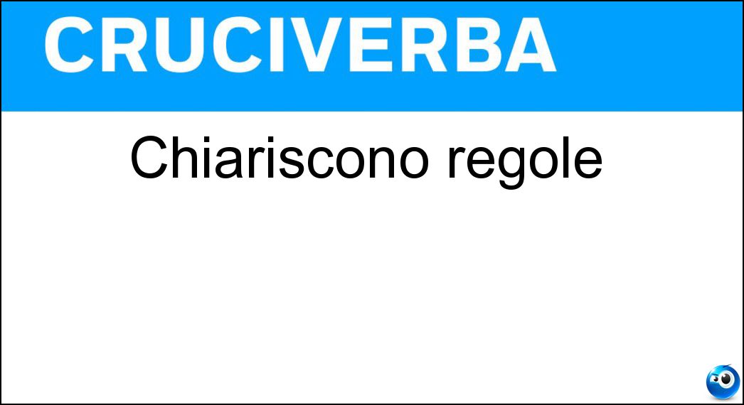 chiariscono regole