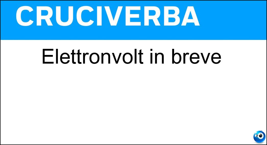 elettronvolt breve