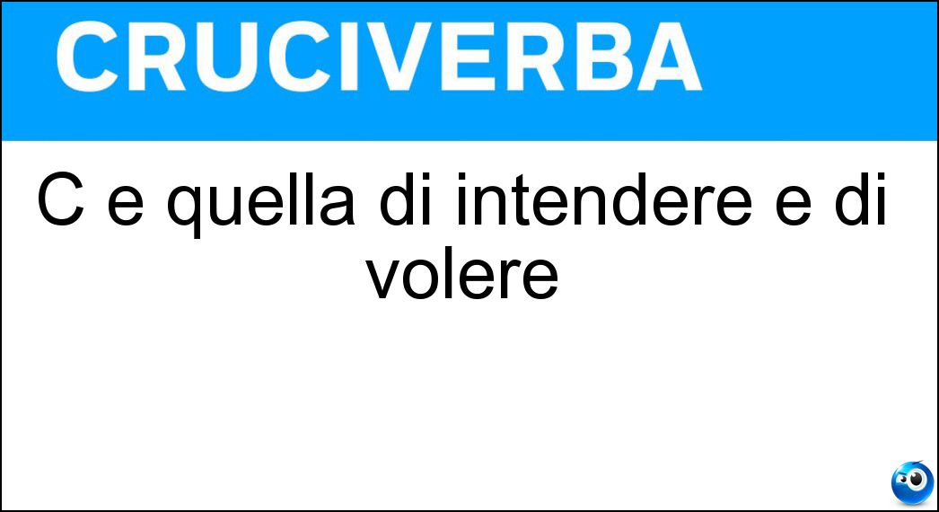 quella intendere