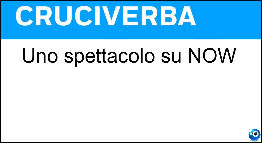 spettacolo