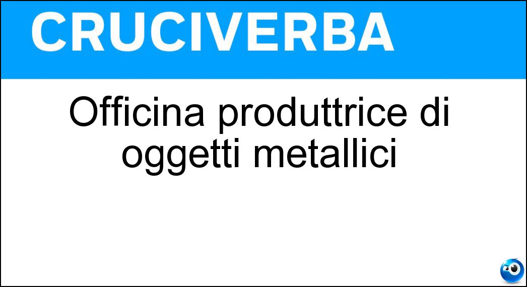 officina produttrice