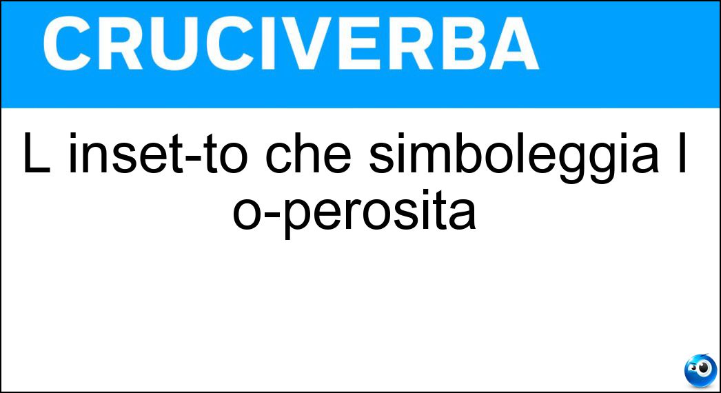 inset­to simboleggia