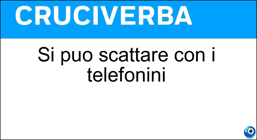 scattare telefonini