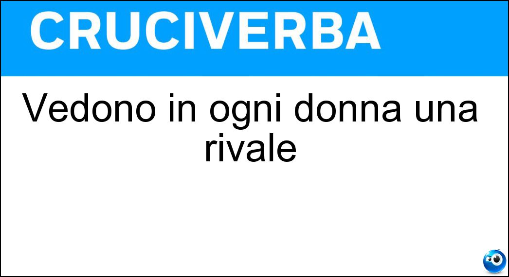 vedono ogni