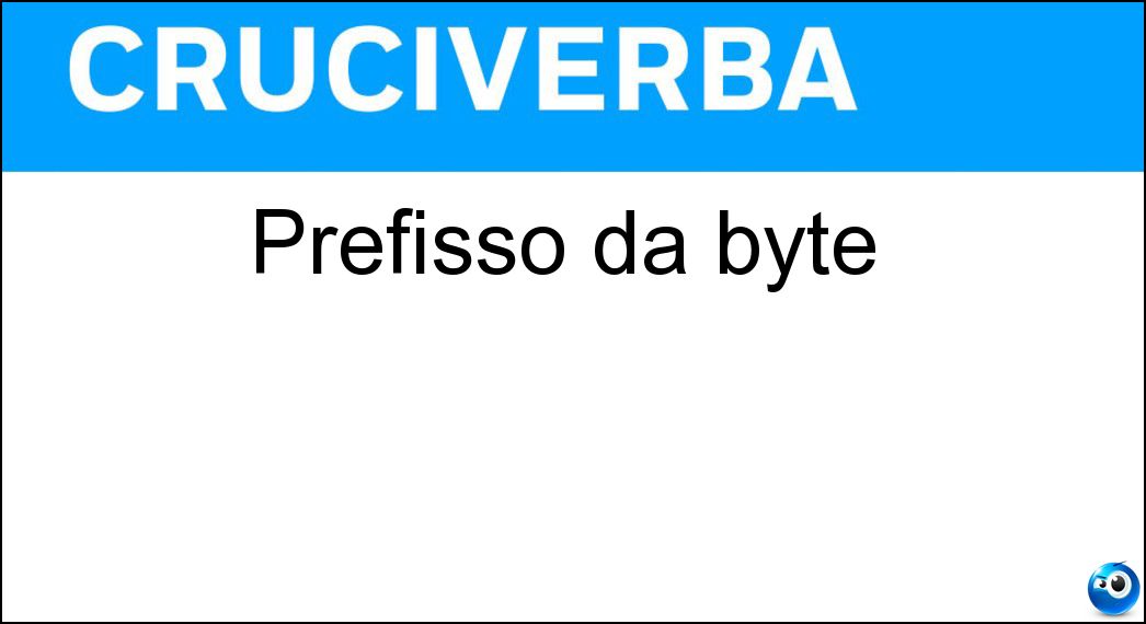 prefisso byte