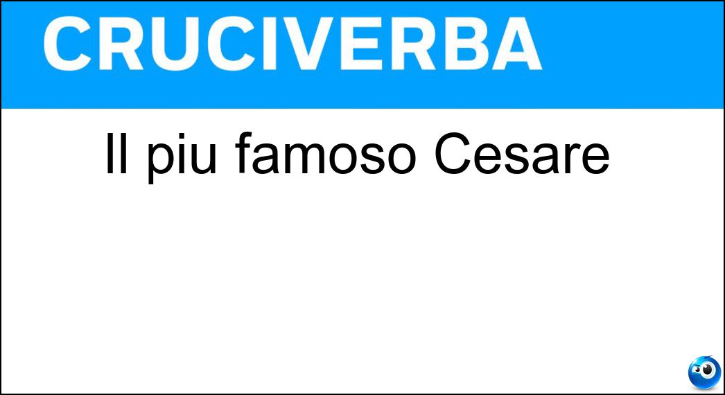 famoso cesare