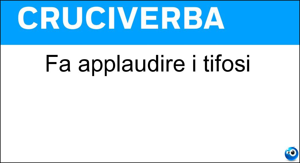 applaudire tifosi