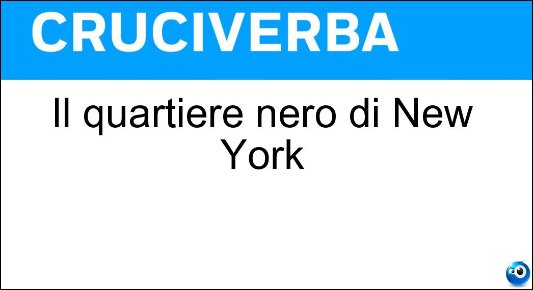 quartiere nero